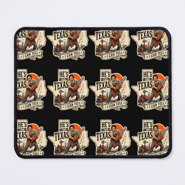Item preview, Hes From Texas I Can Tell Chainsaw Horror Halloween designed and sold by Strow--bary.