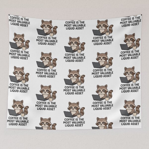 Item preview, Coffee Is The Most Valuable Liquid Asset Funny Accountant Raccoon Finance Humor Quote designed and sold by raedattia.