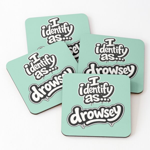 Item preview, I identify as drowsey designed and sold by ClanRaeDesign.