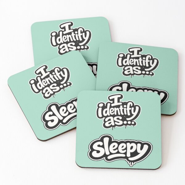 Item preview, I identify as sleepy designed and sold by ClanRaeDesign.