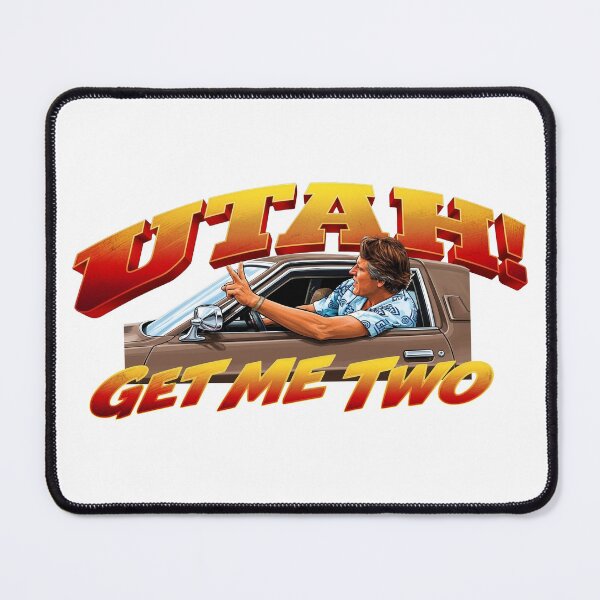 Item preview, Point Break Utah Get Me Two! designed and sold by Candywrap Studio.