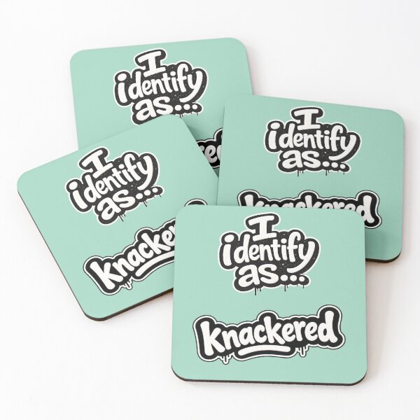 Item preview, I identify as knackered  designed and sold by ClanRaeDesign.