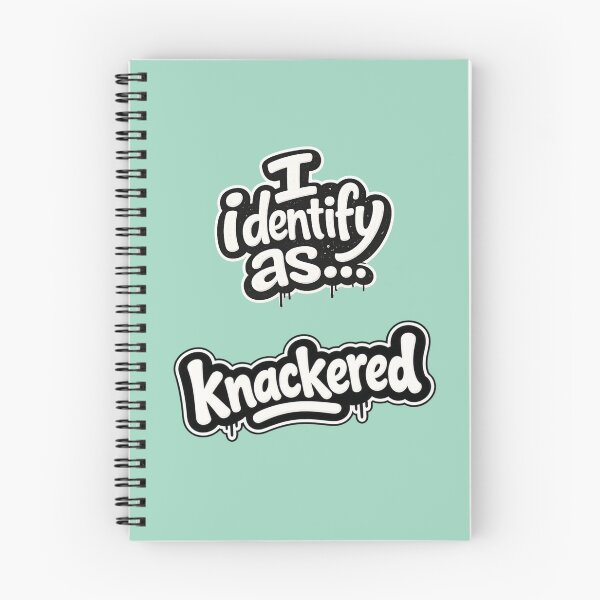 Item preview, I identify as knackered  designed and sold by ClanRaeDesign.