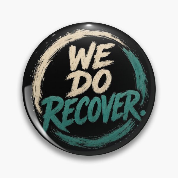 Item preview, We Do Recover Mental Health Sobriety Quote designed and sold by CF_VintageDesign.
