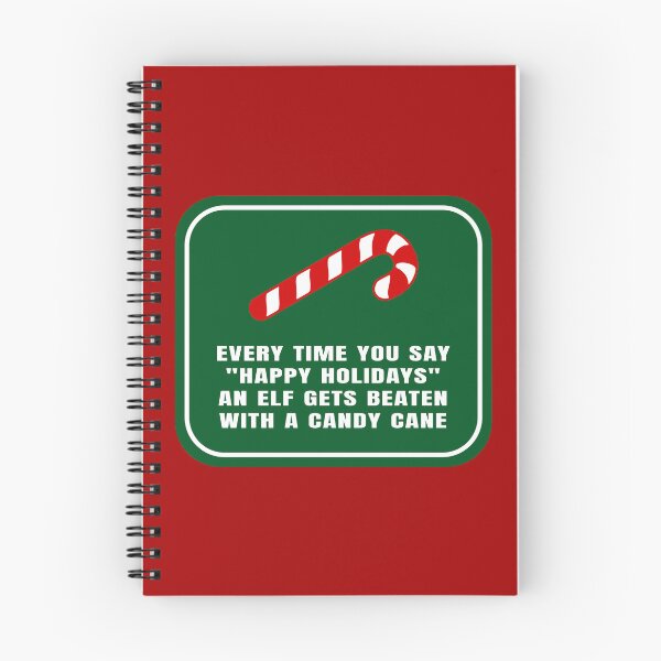Item preview, Every Time You Say, Happy Holidays,” an Elf Gets Beaten with a Candy Cane designed and sold by Karate Octopus.