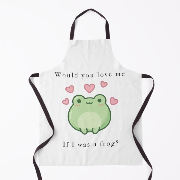 Item preview, Would You Still Love Me If I Was A Frog Cute designed and sold by Cozy Moss Studio.