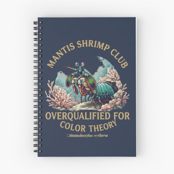 Item preview, Overqualified For Color Theory Mantis Shrimp Humor Badge designed and sold by CalmCapy Co.