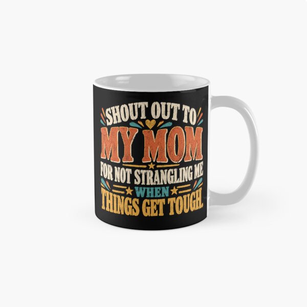 Item preview, Shout Out to My Mom Funny Motherhood Retro Mom Life designed and sold by WILLIAMS-BR.