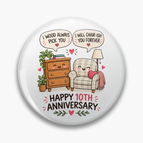 Item preview, Funny 10th Anniversary | Furniture Puns For Couples designed and sold by Aesthetic-Avenue.