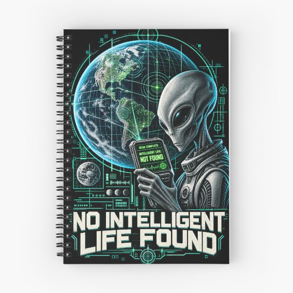 Item preview, No Intelligent Life Found – Alien Earth Scan designed and sold by Cohaagens Bazaar.