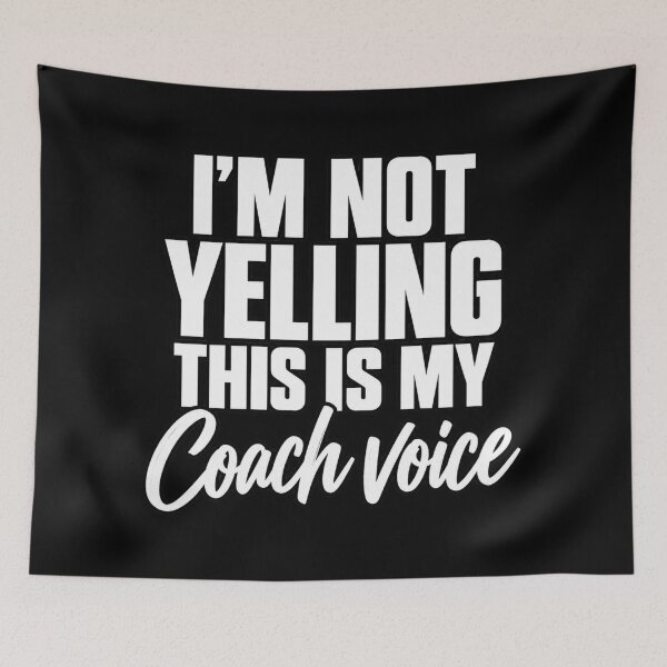 Item preview, I'm Not Yelling This Is My Coach Voice Funny Sports Coach Sideline Humor designed and sold by Trendably.