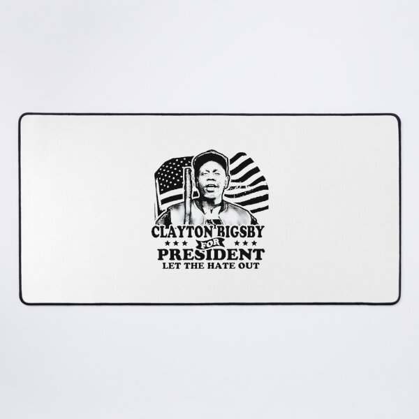 Item preview, Clayton Bigsby For President Satirical Political Design designed and sold by MordecaiBot.