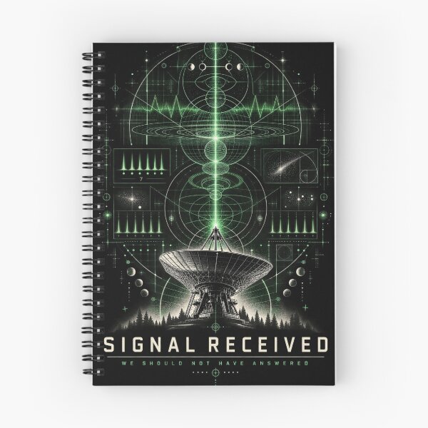 Item preview, Signal Received – We Should Not Have Answered  designed and sold by Cohaagens Bazaar.