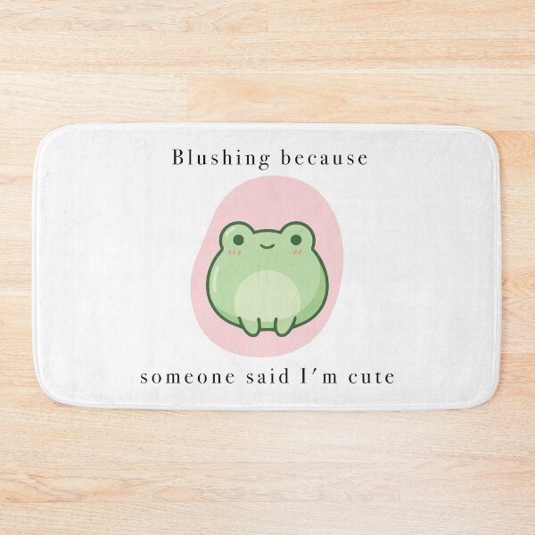 Item preview, Cute Blushing Frog Someone Said Im Cute designed and sold by Cozy Moss Studio.