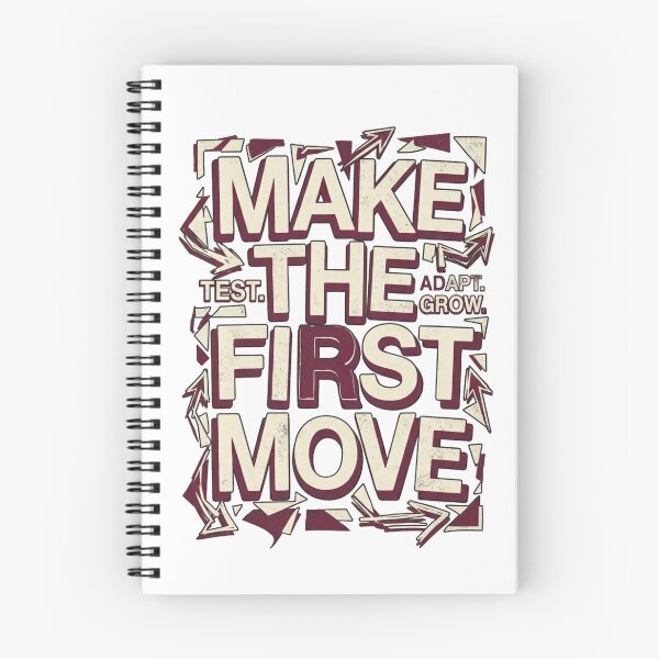 Item preview, Make the First Move Bold Motivational Typography Design designed and sold by @SHINTOSARTSTORE.
