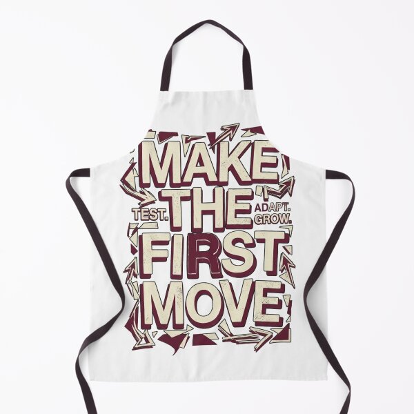 Item preview, Make the First Move Bold Motivational Typography Design designed and sold by @SHINTOSARTSTORE.