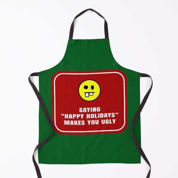 Item preview, Saying, Happy Holidays,” Makes You Ugly designed and sold by Karate Octopus.