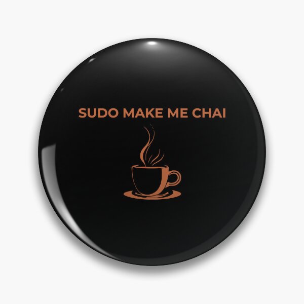 Item preview, SUDO MAKE ME CHAI designed and sold by ChaiAndInkCo.