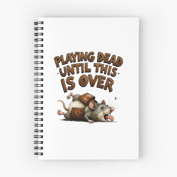 Item preview, Playing Dead Until This Is Over – Funny Opossum Design designed and sold by MaciejRudzinsky.