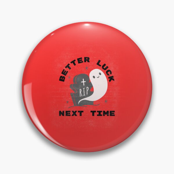 Item preview, Better Luck Next Time Cute Ghost Tombstone designed and sold by chatzous.