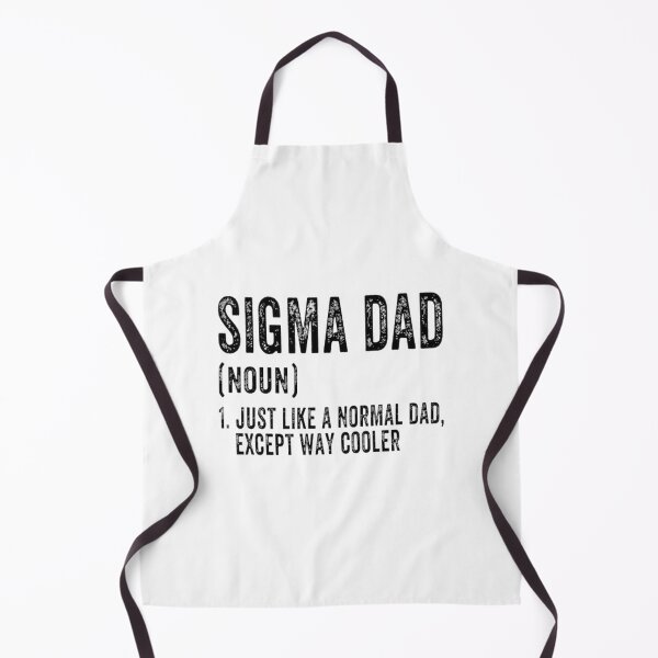 Item preview, Sigma Dad Definition - Funny Cool Father Design Celebrating Unique and Confident Dads designed and sold by ThusharaSuseen.