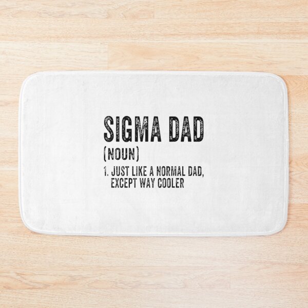 Item preview, Sigma Dad Definition - Funny Cool Father Design Celebrating Unique and Confident Dads designed and sold by ThusharaSuseen.