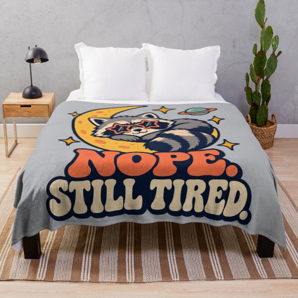 Item preview, Nope. Still Tired. — Cosmic Raccoon designed and sold by Planetporridge.