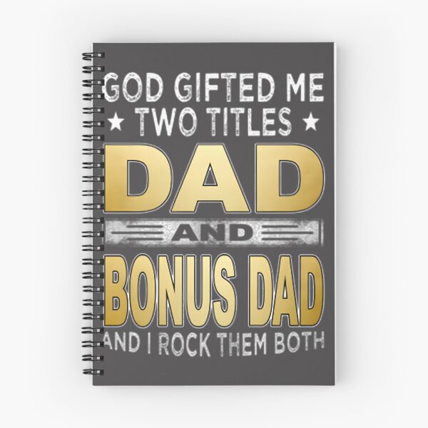 Item preview, God Gifted Me Two Titles Dad and Bonus Dad Inspirational Quote Design designed and sold by ThusharaSuseen.