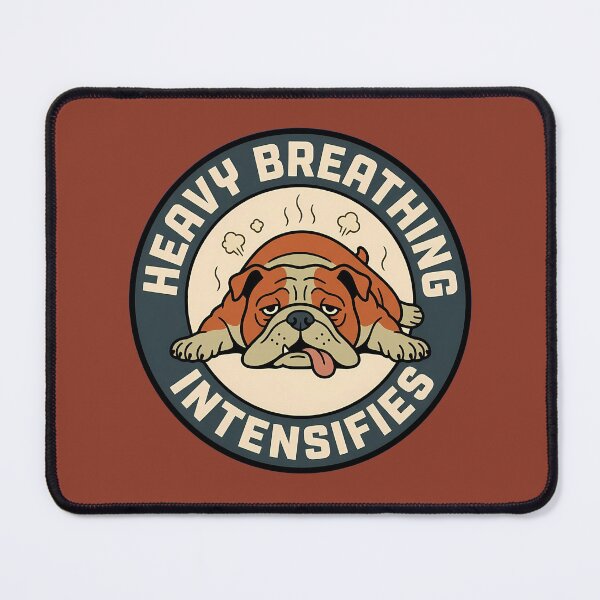 Item preview, Heavy Breathing Intensifies Funny Bulldog Retro Badge designed and sold by DripCultureLab.
