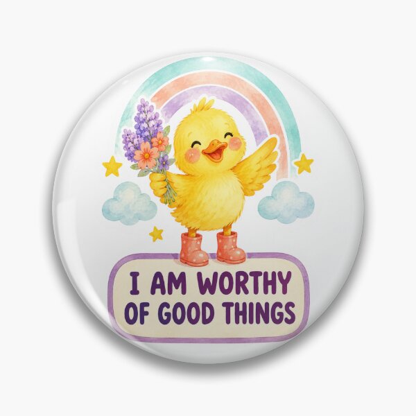Item preview, I am worthy of good things - duck designed and sold by Krachtvanjehart.