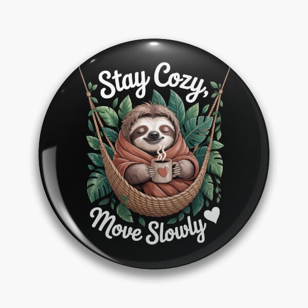 Item preview, Stay Cozy, Move Slowly   designed and sold by jkrphoto.