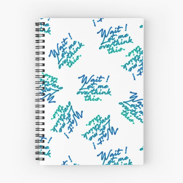 Item preview, Wait let me overthink this humorous slogan designed and sold by Anne Londez Studio.