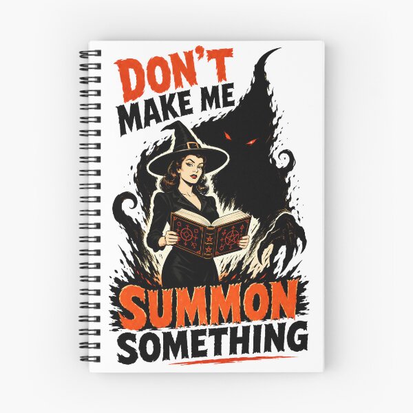 Item preview, Don't Make Me Summon Something designed and sold by MagicTheDog.