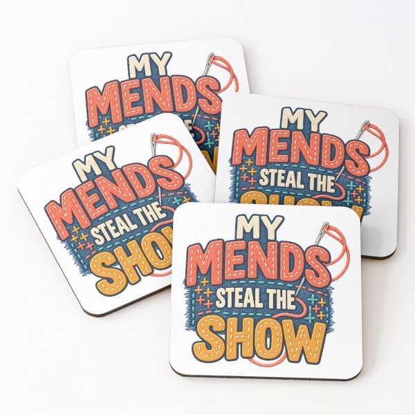 Item preview, My Mends Steal the Show Funny Sewing Quote designed and sold by UrbanCanvvas.