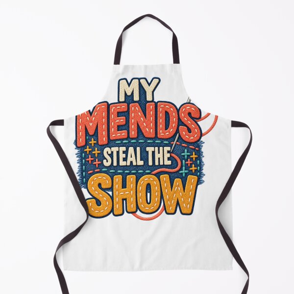 Item preview, My Mends Steal the Show Funny Sewing Quote designed and sold by UrbanCanvvas.