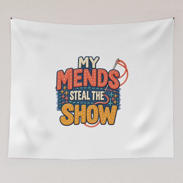 Item preview, My Mends Steal the Show Funny Sewing Quote designed and sold by UrbanCanvvas.