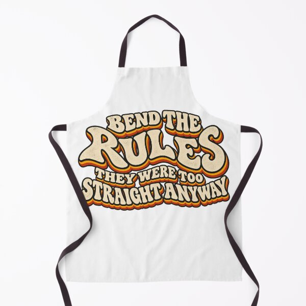 Item preview, BEND THE RULES - THEY WERE TOO STRAIGHT ANYWAY designed and sold by WheelieGdArt.