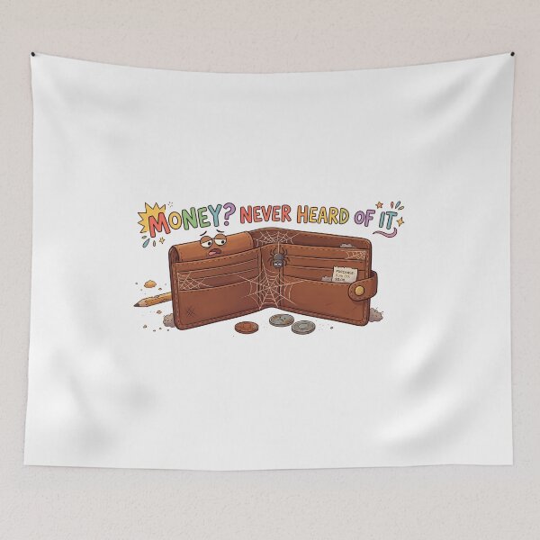Item preview, MONEY? NEVER HEARD OF IT designed and sold by OtavioPeres.