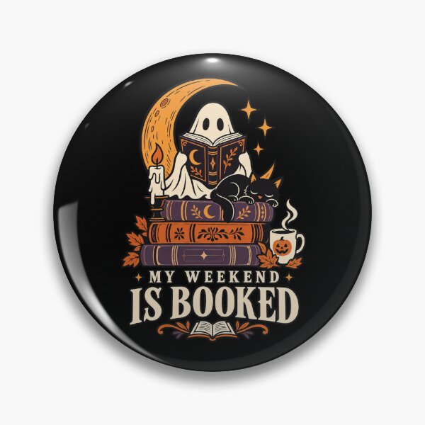 Item preview, My Weekend Is Booked .. Spooky Ghost Reader & Halloween Books designed and sold by Ridaelb.
