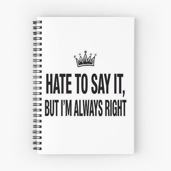 Item preview, Always Right Funny Sarcastic Queen Tee designed and sold by Tininai.
