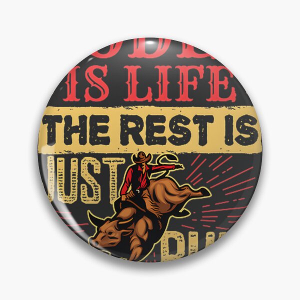 Item preview, Rodeo Is Life Inspirational Western Bull Riding Design designed and sold by hannahnormann.