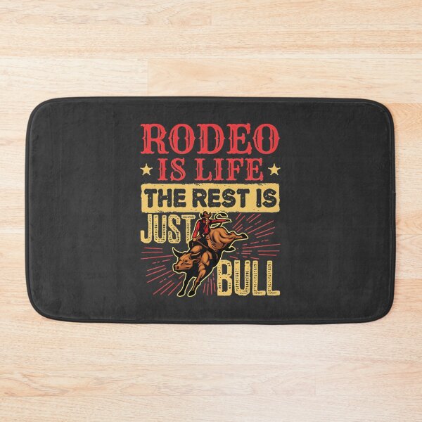 Item preview, Rodeo Is Life Inspirational Western Bull Riding Design designed and sold by hannahnormann.