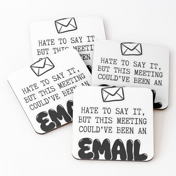 Item preview, Funny Work Meeting Email Meme Shirt designed and sold by Tininai.