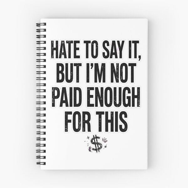 Item preview, Funny Underpaid Coworker Sarcastic Work Shirt designed and sold by Tininai.
