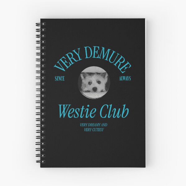 Item preview, Very Demure Since Always Westie Club - Aqua - Instrument Serif designed and sold by Naughty Pup Press LLC.