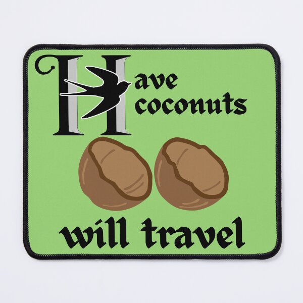 Item preview, Have coconuts, will travel designed and sold by HeathWayPrints.