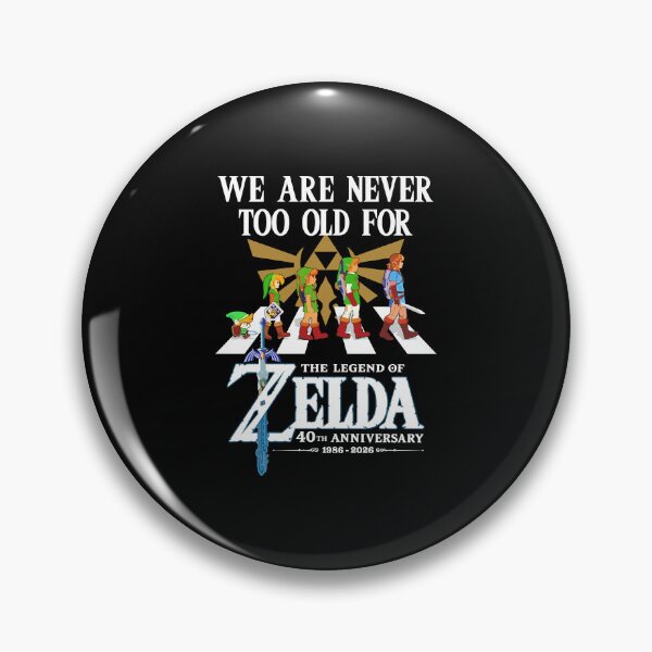 Item preview, We Are Never Too Old for The Legend of Zelda 40th Anniversary designed and sold by Glow-Paw-Studio.