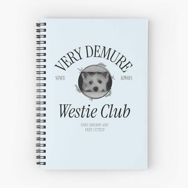 Item preview, Very Demure Since Always Westie Club-Black/Gray-Instrument Serif designed and sold by Naughty Pup Press LLC.
