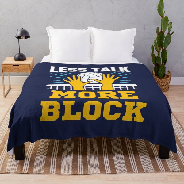 Item preview, Less Talk More Block Volleyball Middle Blocker Player Team designed and sold by jaygo.