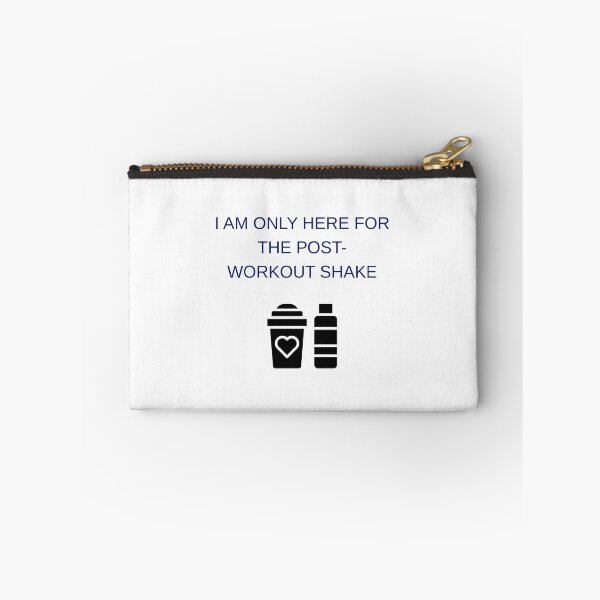 Item preview, I'M ONLY HERE FOR THE POST-WORKOUT SHAKE designed and sold by eihabo.